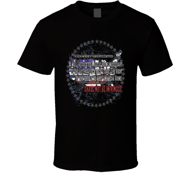 2nd Amendment of the United States Constitution Guns Ammo NRA America Trending T Shirt