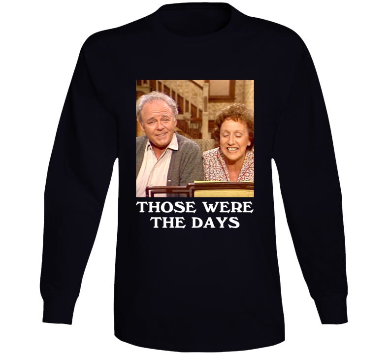 Archie Edith Bunker All In The Family Funny Tv Legend Fan Long Sleeve T Shirt