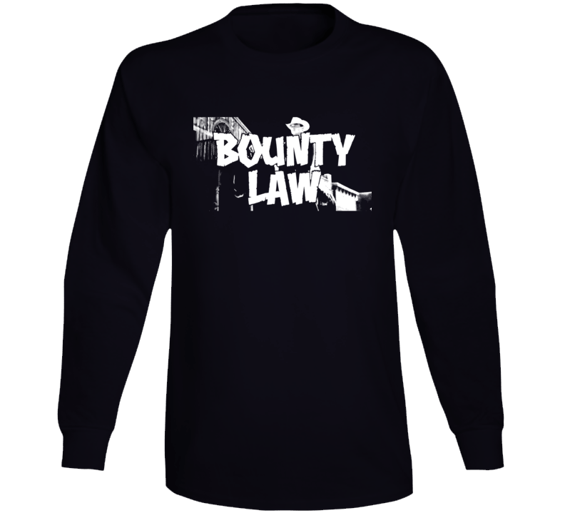 Bounty Law Rick Dalton Hollywood Tarantino Long Sleeve T Shirt