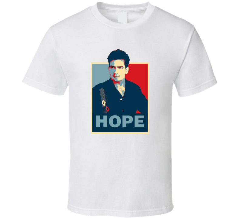 Charlie Sheen Two and a Half Men Hope T Shirt 